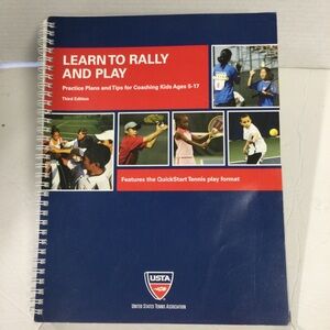 USTA Learn to Rally & Play Book Practice Plans&Tips for Coaching Kids Ages 5-17